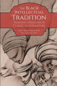 The Black Intellectual Tradition by Anika Prather & Angel Parham book cover
