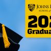 Graphic that says, "Johns Hopkins School of Education 2021 Graduation."