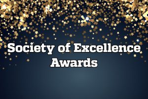 A graphic that says Society of Excellence Awards with glitter falling from the top of the graphic.